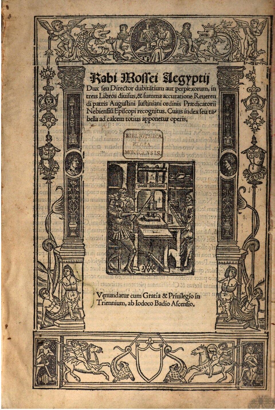 Page de titre gravée, encadrée d'un décor Renaissance, avec au centre une presse d'imprimerie